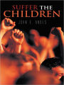 Suffer the Children