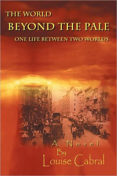 the World Beyond Pale: One Life Between Two Worlds