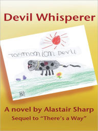 Title: Devil Whisperer: Sequel to 