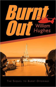 Title: Burnt Out, Author: William Hughes