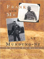 Frank and Me at Mundung-ni: A Korean War Memoir