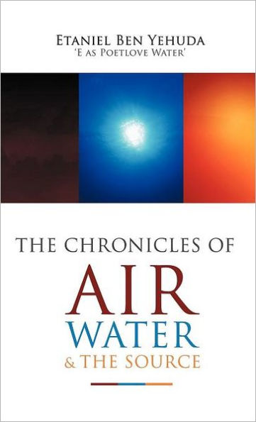 the Chronicles of Air, Water, and Source