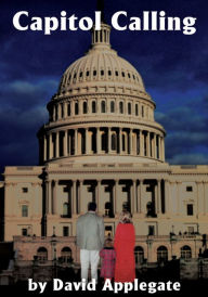 Title: Capitol Calling, Author: David Applegate