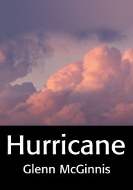 Title: Hurricane, Author: Glenn McGinnis