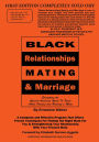 Black Relationships: Mating & Marriage