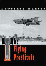Title: The Flying Prostitute, Author: Patty Hunter