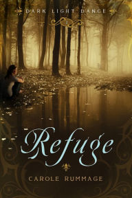 Title: Refuge, Author: Carole Rummage