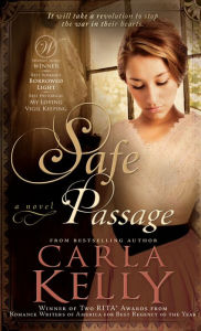 Title: Safe Passage, Author: Carla Kelly