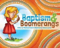 Title: Baptism and Boomerangs, Author: Sherrie Gavin