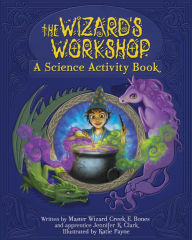 Title: The Wizard's Workshop, Author: Jennifer K. Clark
