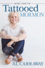 More than the Tattooed Mormon