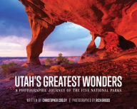 Title: Utah's Greatest Wonders: A Photographic Journey of the Five National Parks, Author: Mike Herrera