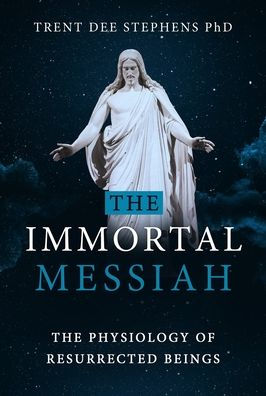 The Immortal Messiah