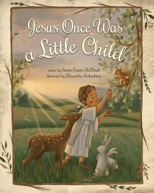 Jesus Once Was a Little Child