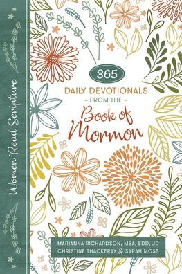 Women Read Scripture: 365 Daily Devotionals from the Book of Mormon by ...