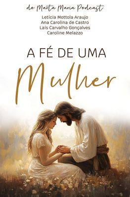 A F√(c) de Uma Mulher (Portuguese)
