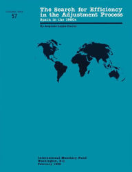 Title: Search for Efficiency in the Adjustment Process: Spain in the 1980's; Op 57, Author: International Monetary Fund