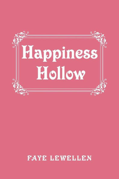 Happiness Hollow