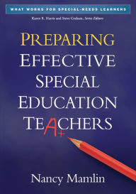 Title: Preparing Effective Special Education Teachers, Author: Nancy Mamlin PhD