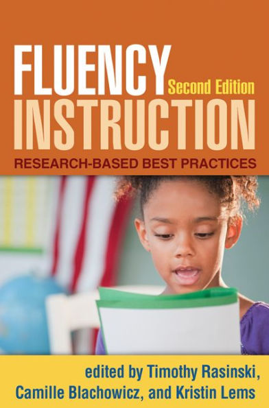 Fluency Instruction: Research-Based Best Practices by Timothy Rasinski ...