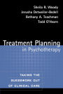 Treatment Planning in Psychotherapy: Taking the Guesswork Out of Clinical Care