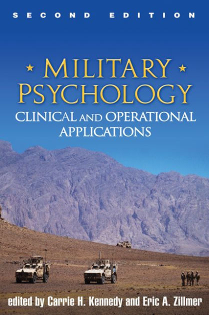 Military Psychology, Second Edition: Clinical and Operational ...