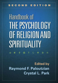 Title: Handbook of the Psychology of Religion and Spirituality, Author: Raymond F. Paloutzian PhD