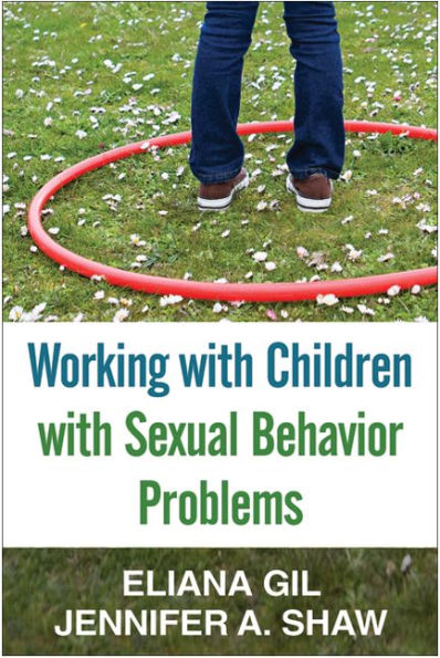 Working with Children Sexual Behavior Problems