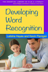 Title: Developing Word Recognition, Author: Latisha Hayes PhD