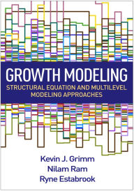 Ebooks free download pdf Growth Modeling: Structural Equation and Multilevel Modeling Approaches (English Edition) 9781462526062 CHM iBook by Kevin J. Grimm, Nilam Ram, Ryne Estabrook