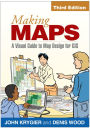 Making Maps: A Visual Guide to Map Design for GIS