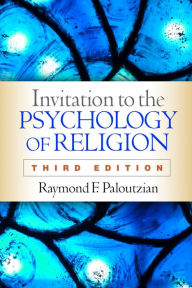 Title: Invitation to the Psychology of Religion, Author: Raymond F. Paloutzian PhD