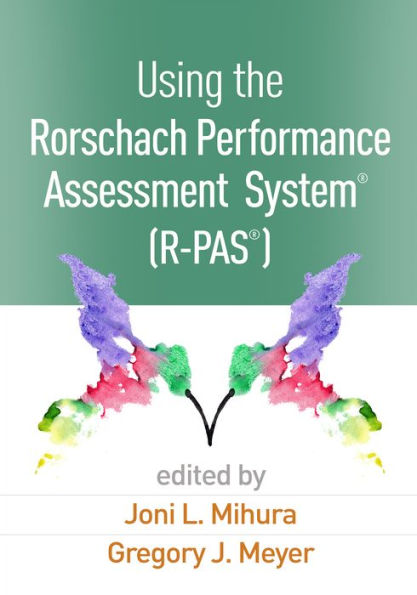 Using the Rorschach Performance Assessment System® (R-PAS®)