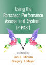 Using the Rorschach Performance Assessment System® (R-PAS®)