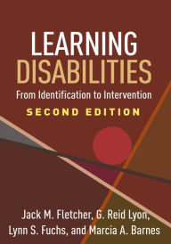 Title: Learning Disabilities: From Identification to Intervention, Author: Jack M. Fletcher PhD