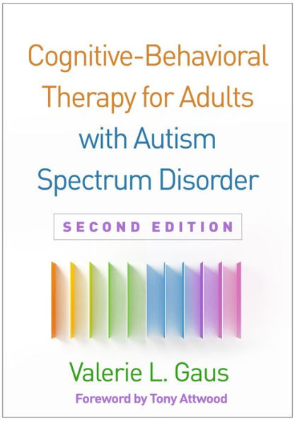 Cognitive-Behavioral Therapy for Adults with Autism Spectrum Disorder