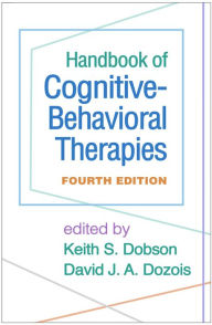 Title: Handbook of Cognitive-Behavioral Therapies, Author: Keith S. Dobson PhD