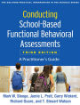 Conducting School-Based Functional Behavioral Assessments: A Practitioner's Guide