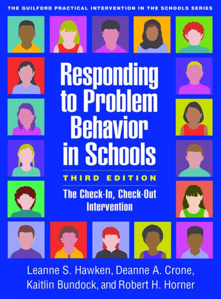 Responding to Problem Behavior in Schools: The Check-In, Check-Out Intervention