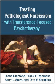 Best audio books torrent download Treating Pathological Narcissism with Transference-Focused Psychotherapy 9781462546688 by  