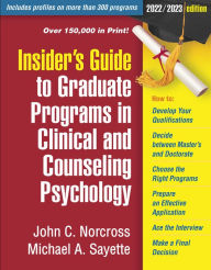 Download books in kindle format Insider's Guide to Graduate Programs in Clinical and Counseling Psychology: 2022/2023 edition  9781462548477 in English