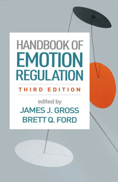 Handbook of Emotion Regulation