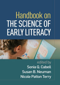 Title: Handbook on the Science of Early Literacy, Author: Sonia Q. Cabell PhD