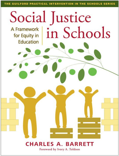 Social Justice Schools: A Framework for Equity Education