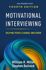 Title: Motivational Interviewing: Helping People Change and Grow, Author: William R. Miller PhD