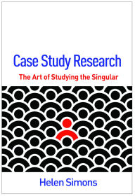 Ebook for free downloading Case Study Research: The Art of Studying the Singular (English literature) by Helen Simons PhD