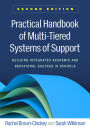 Practical Handbook of Multi-Tiered Systems of Support: Building Integrated Academic and Behavioral Success in Schools