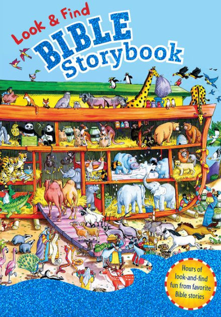 Look & Find Bible Storybook by B&H Kids Editorial Staff, Gill Guile ...