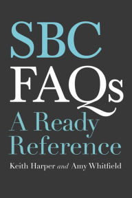 Title: SBC FAQs, Author: Keith Harper