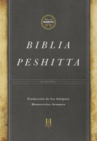 Title: Biblia Peshitta, Author: B&H Español Editorial Staff